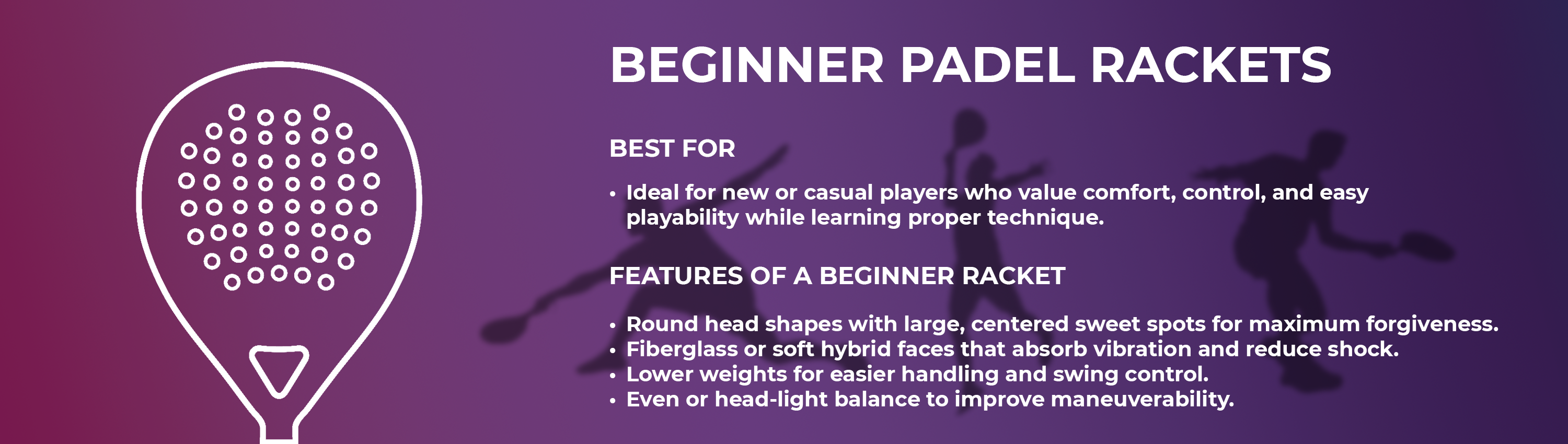 Beginner Padel Rackets