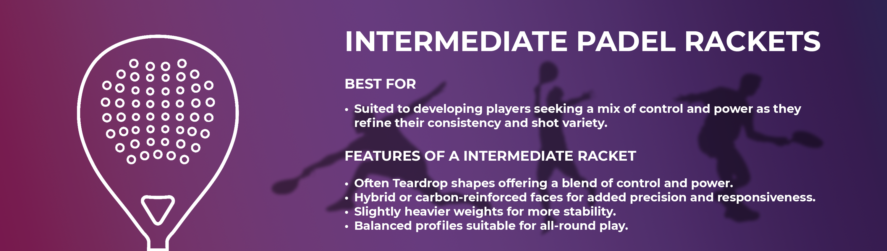 Intermediate Padel Rackets